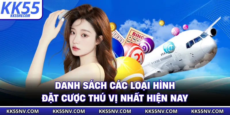 Danh sách các loại hình đặt cược thú vị nhất hiện nay