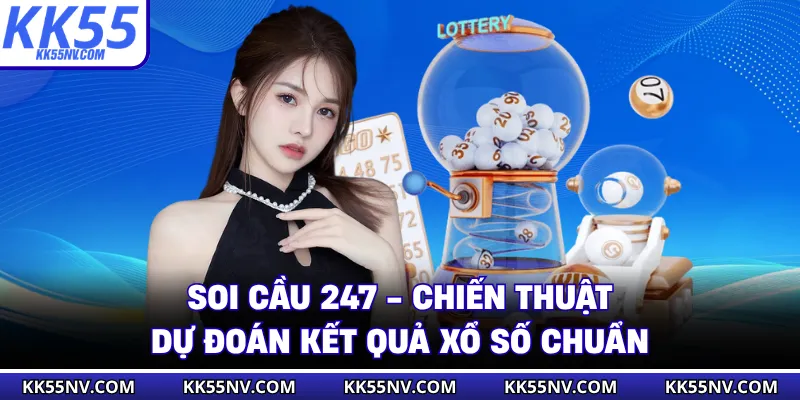 Soi Cầu 247