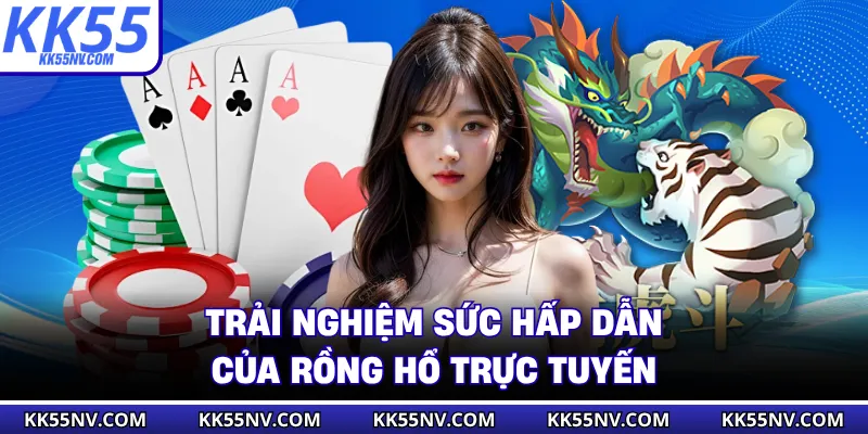 Trải nghiệm sức hấp dẫn của rồng hổ trực tuyến